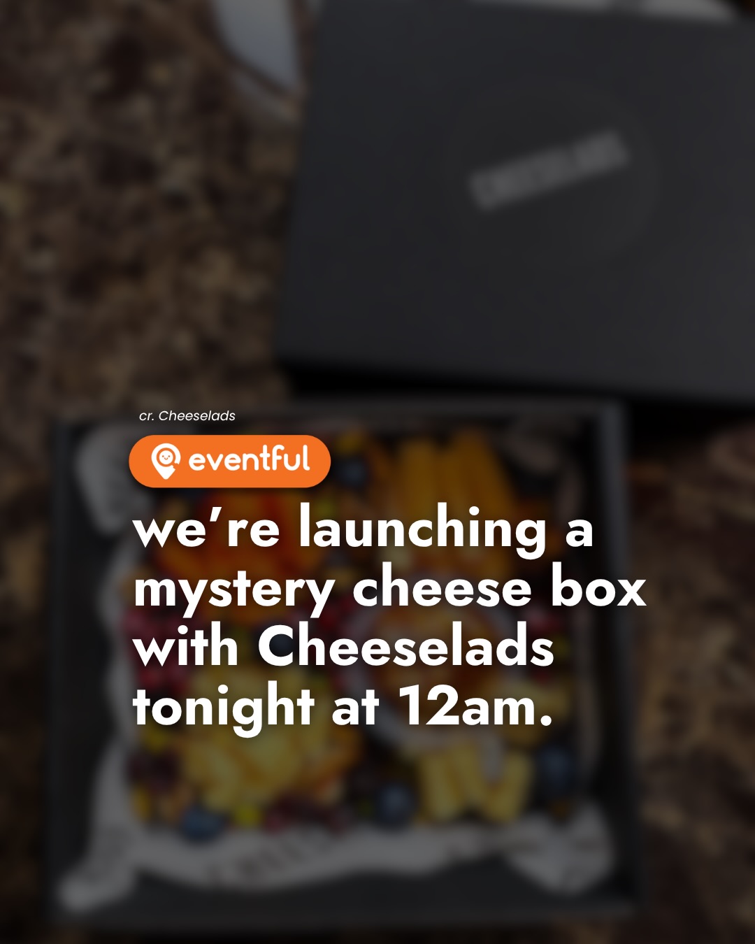 We’re launching the first ever mystery cheese box with Cheeselads tonight, 12am.