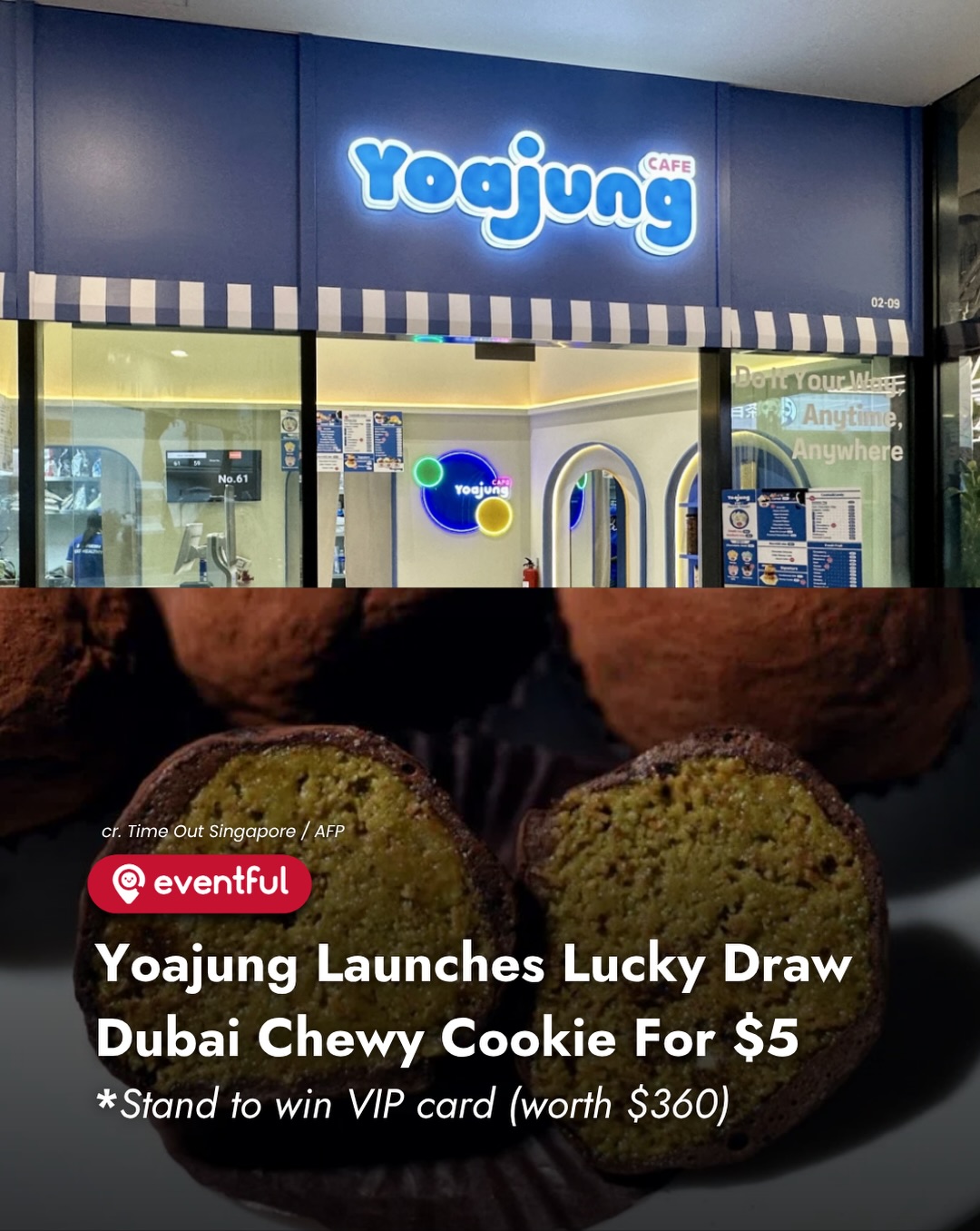 Yoajung Lucky Bite 2026: $5 Dubai Chewy Cookie, 7 to 10 August