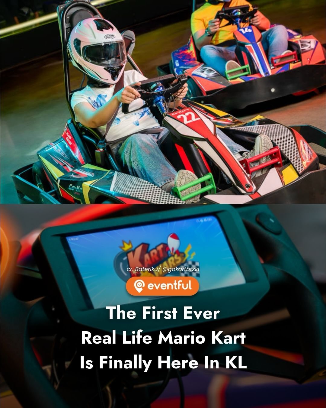 Kart Wars KL: Real-Life Mario Kart at Berjaya Times Square