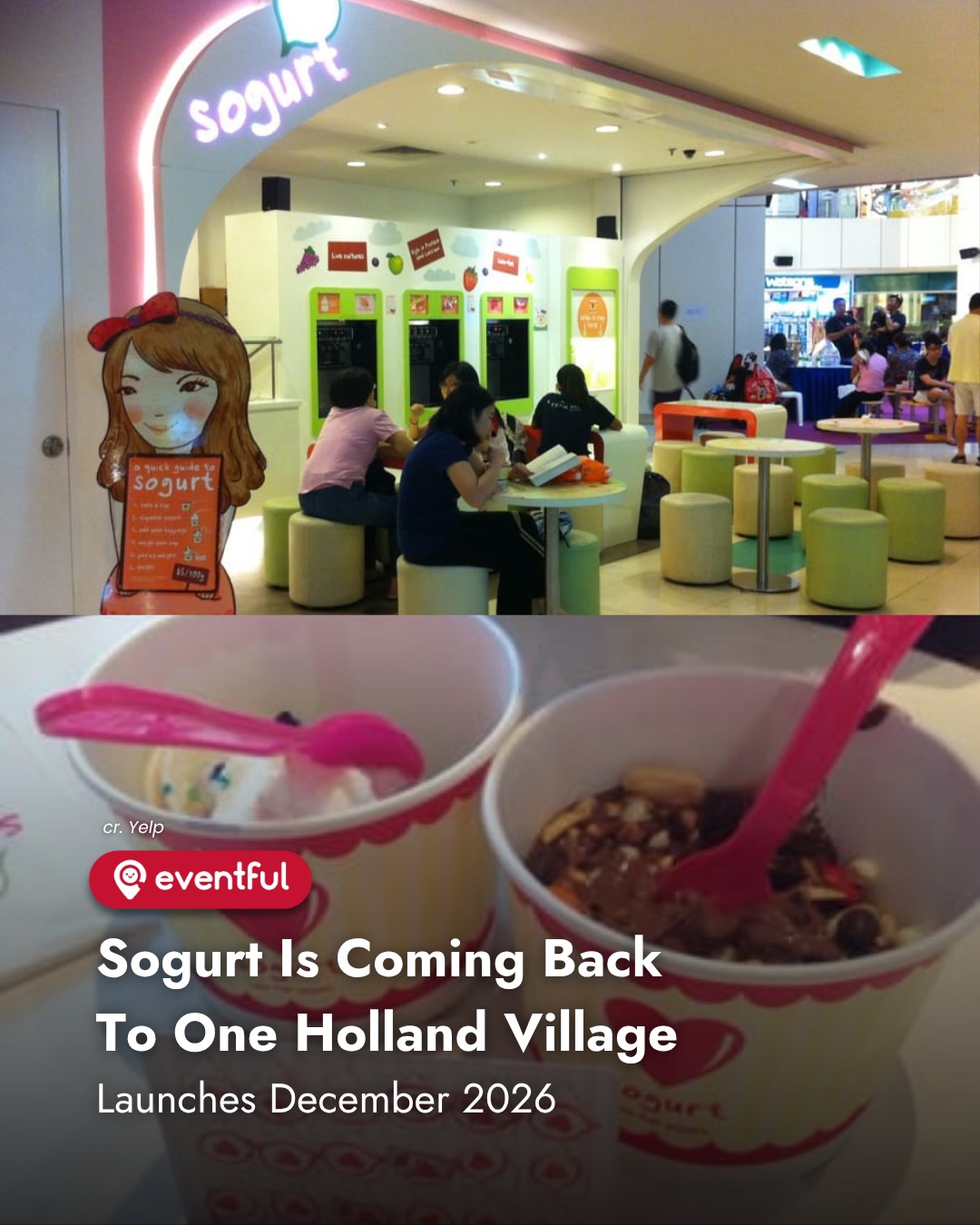 Sogurt Is Back: One Holland Village Froyo Return, December 2026