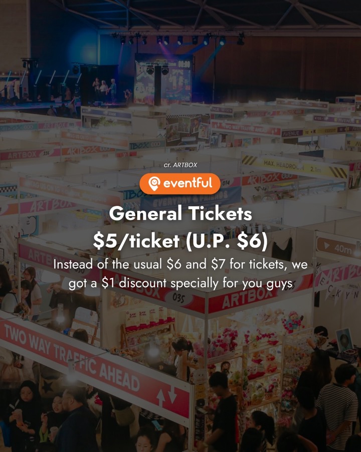 Eventful slide showing the $5 ARTBOX 2026 general ticket deal over an aerial shot of the ARTBOX stalls in Singapore Expo Hall 3
