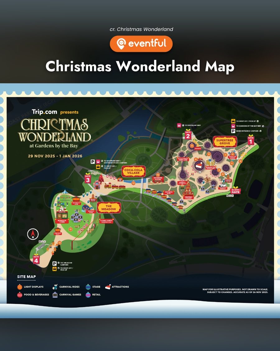 Christmas Wonderland 2025 site map at Gardens by the Bay, 29 Nov 2025 to 1 Jan 2026