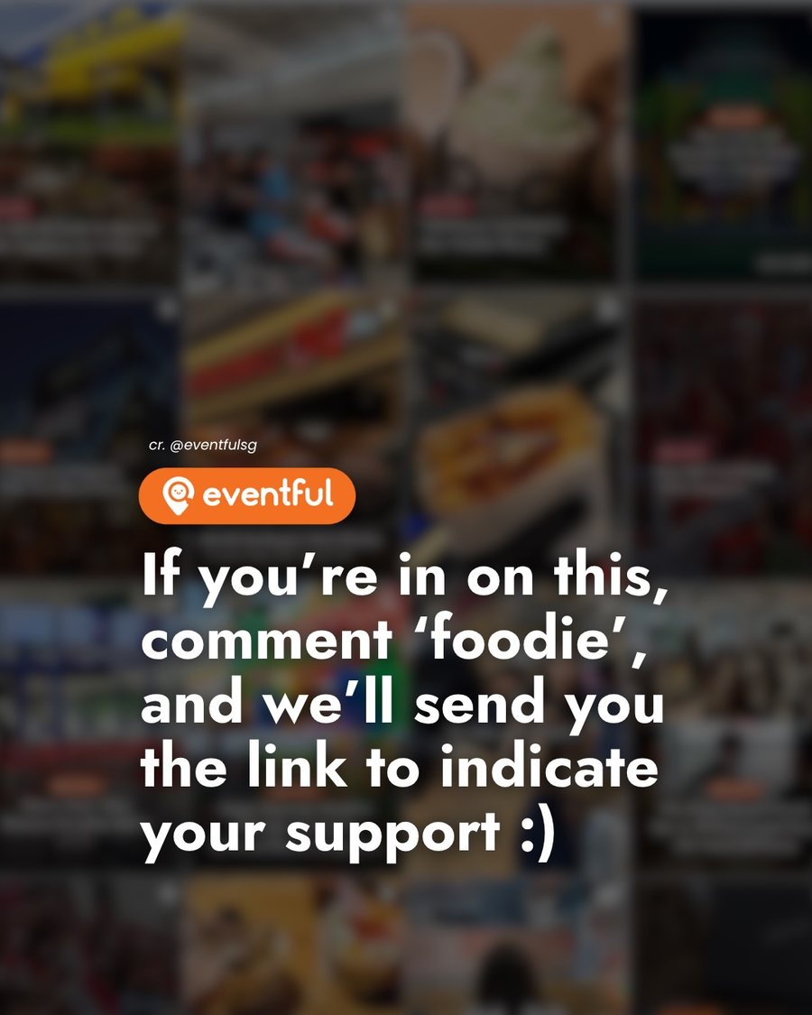 Eventful Instagram slide asking people to comment foodie to get the reservations app link