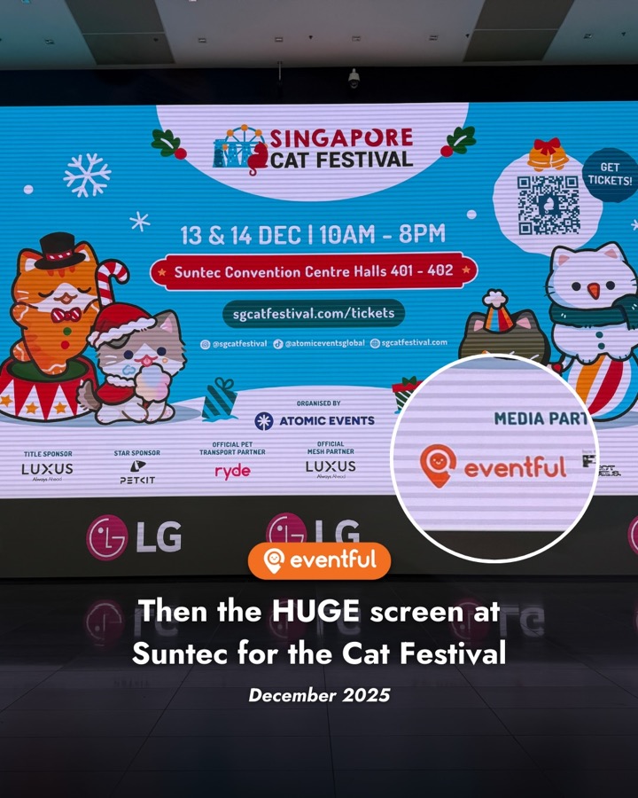 Singapore Cat Festival 2025 screen at Suntec with the Eventful logo circled among the media partners
