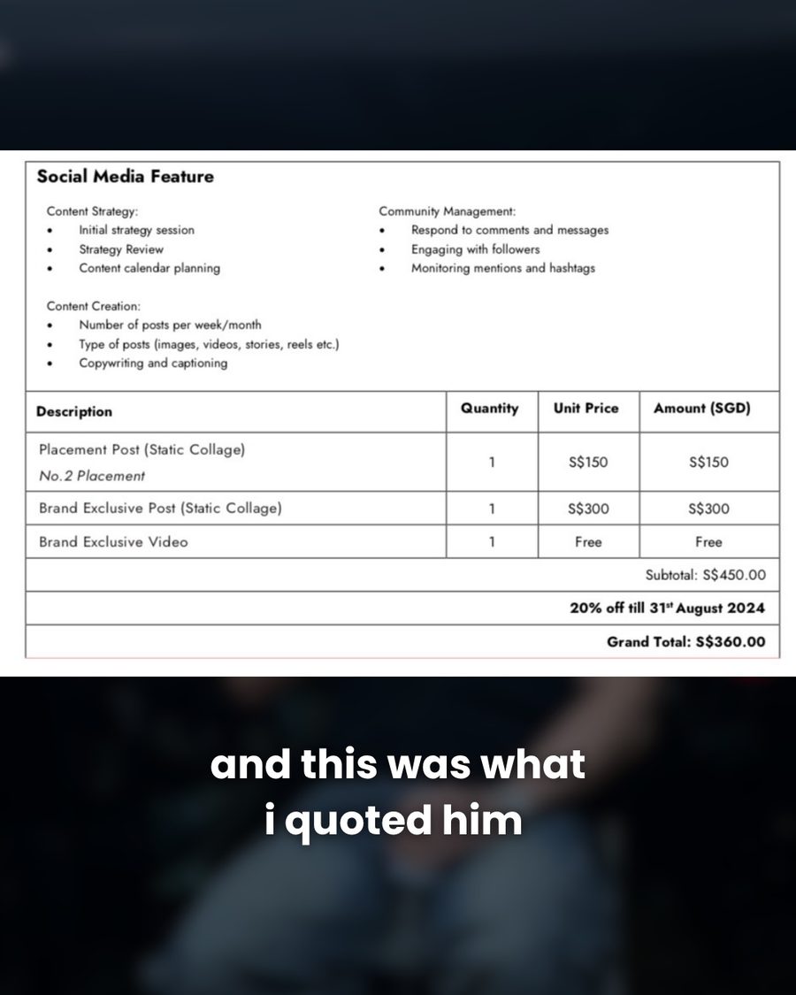 The first client quote: placement post $150, brand exclusive post $300, video free, $450 subtotal, 20% off, S$360 total