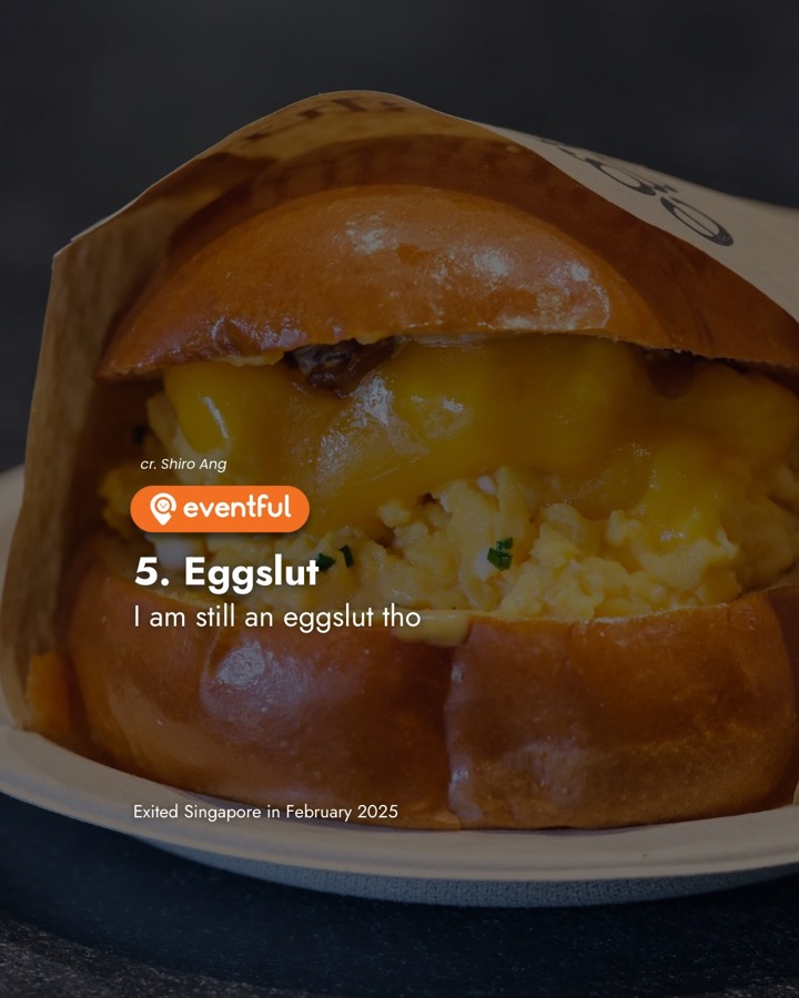 Eggslut egg and cheese brioche sandwich, from the Eventful closures carousel
