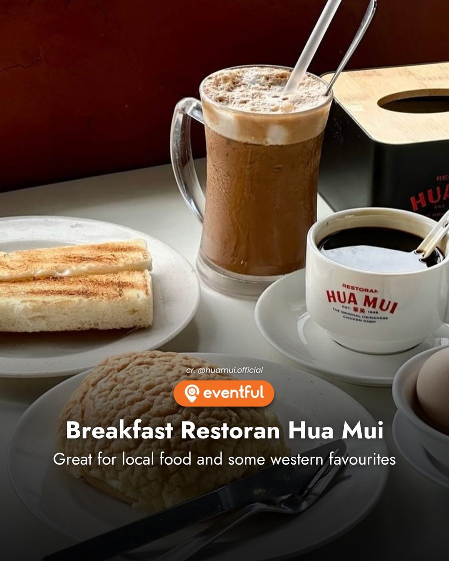 Kopi, toast and a set breakfast on the table at Restoran Hua Mui in Johor Bahru
