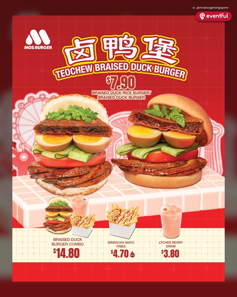 MOS Burger Teochew Braised Duck Burger poster showing the rice burger and bun versions at $7.90