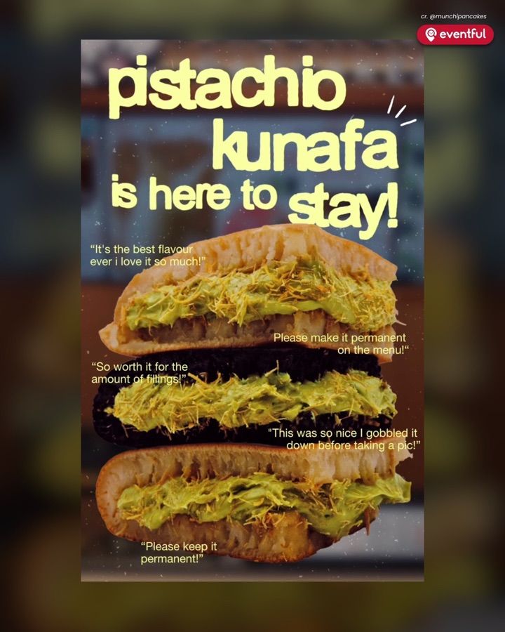 Munchi Pancakes poster announcing Pistachio Kunafa is here to stay, with customer quotes