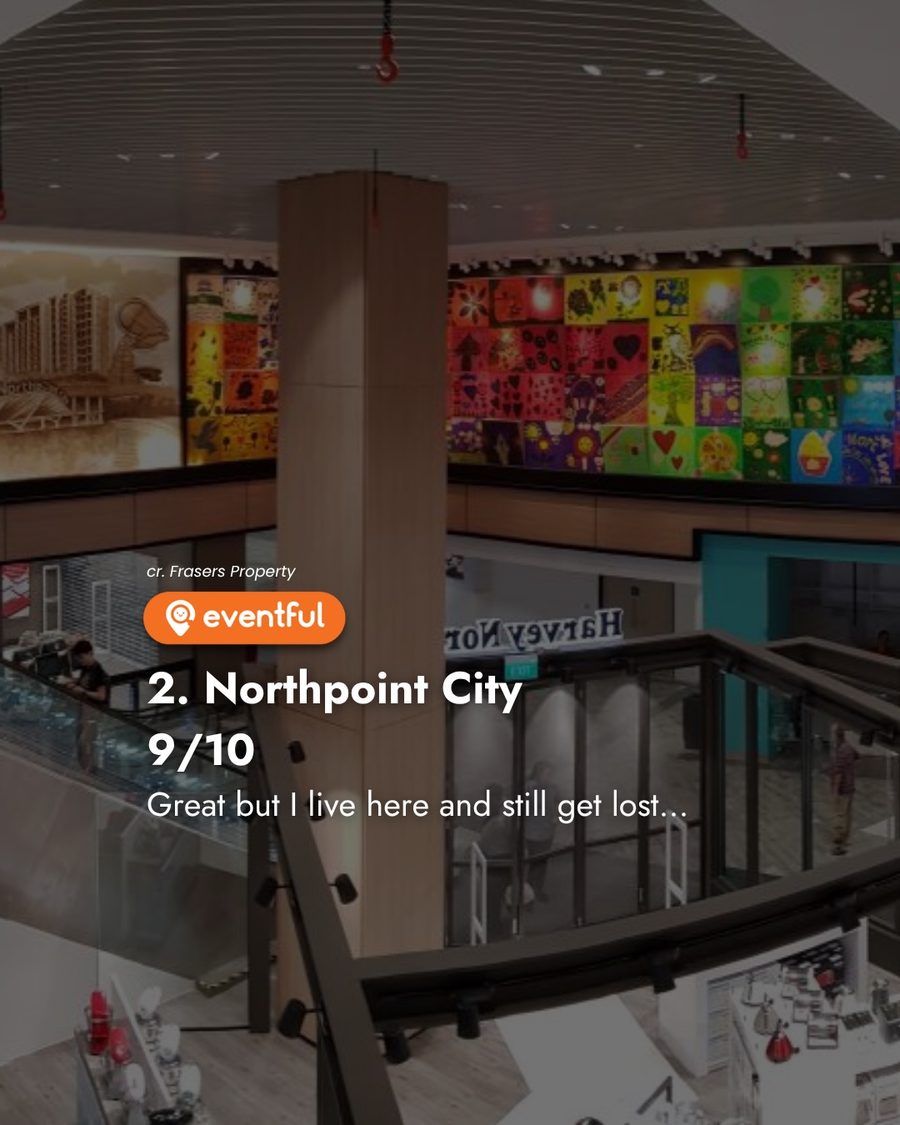 Inside Northpoint City in Yishun, rated 9 out of 10