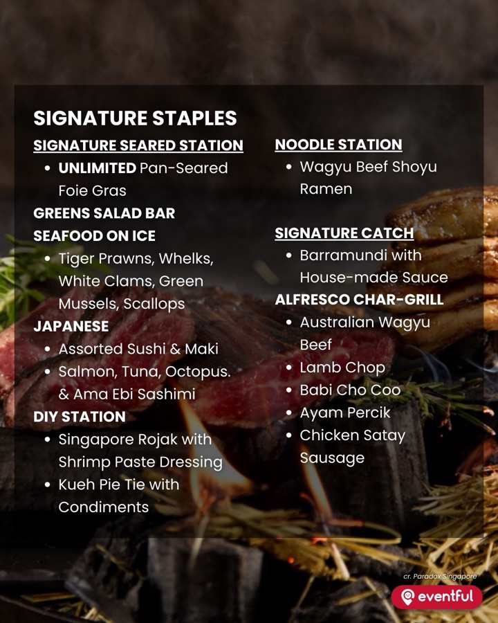 Signature stations on the 2026 Paradox Singapore Meat and Foie Gras Buffet menu, including unlimited pan-seared foie gras and the alfresco char-grill