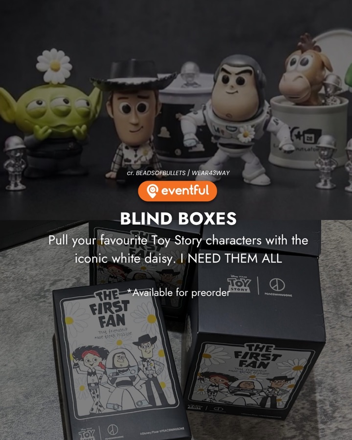 PEACEMINUSONE x Toy Story blind box figures of Alien, Woody, Buzz and Bullseye with daisies, and THE FIRST FAN boxes