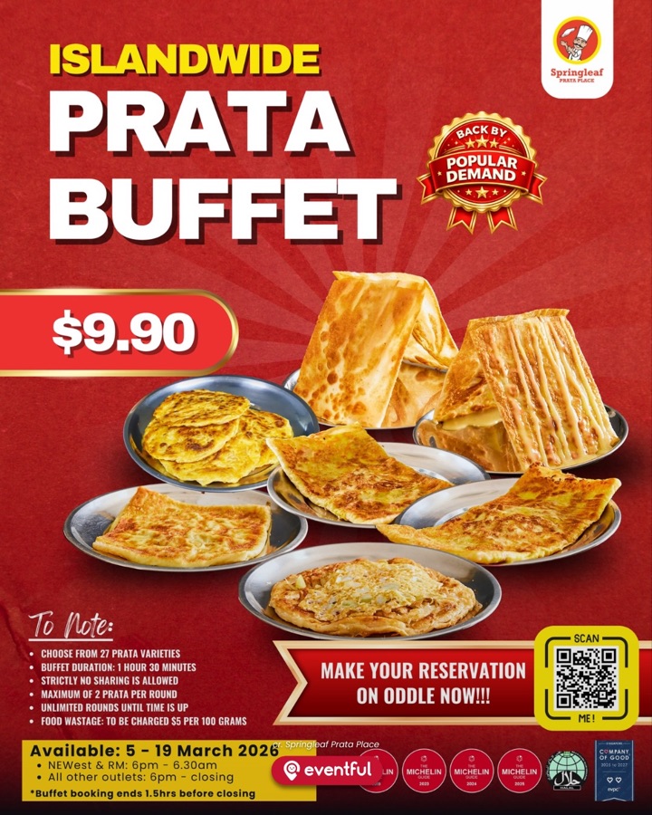 Springleaf Prata Place Islandwide Prata Buffet poster: $9.90, 5 to 19 March 2026, 27 varieties, 90 minutes