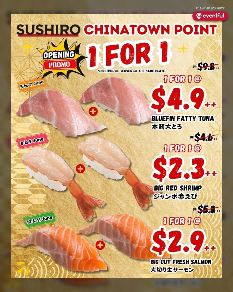 Sushiro Chinatown Point 1-for-1 poster showing bluefin fatty tuna, big red shrimp and big cut fresh salmon prices by date