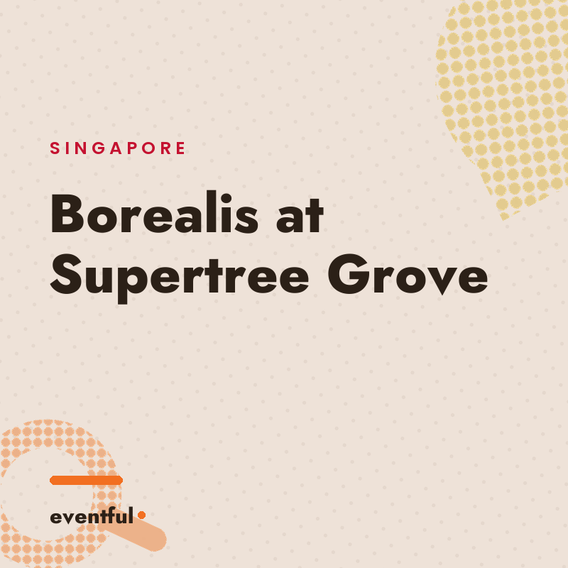 Borealis at Supertree Grove